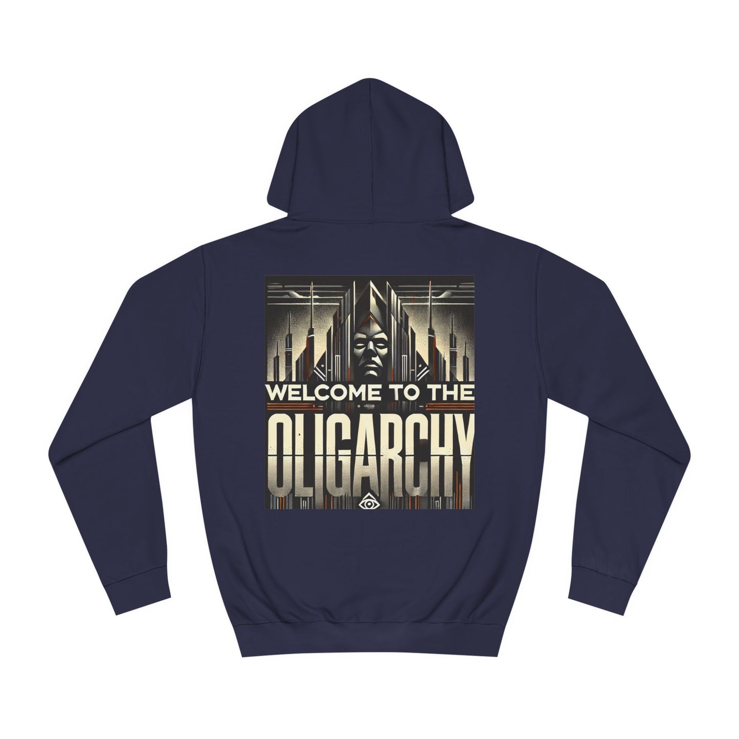 Welcome to the Oligarchy Hoodie