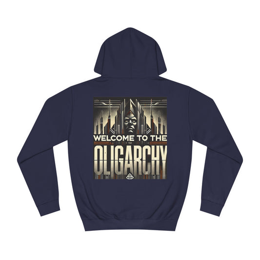 Welcome to the Oligarchy Hoodie