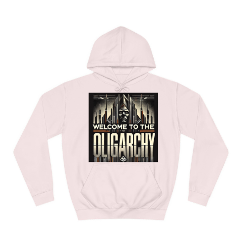 Welcome to the Oligarchy Hoodie